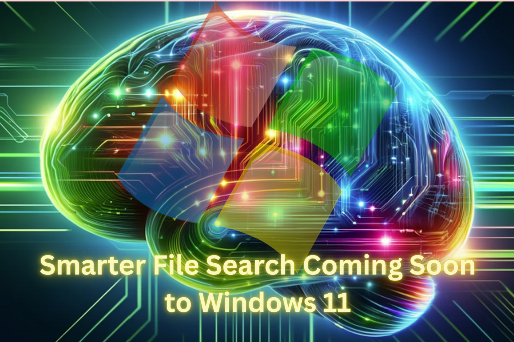 Smarter File Search Coming Soon to Windows 11 managed IT services providers near me