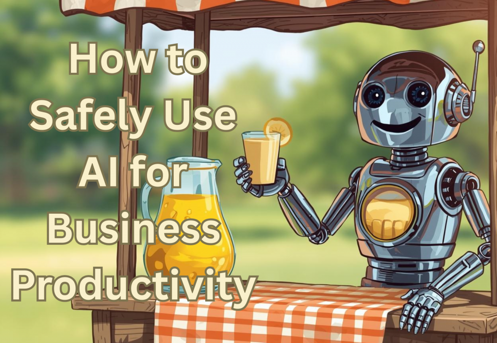 Cybersecurity Firms Share How to Safely Use AI for Business Productivity  