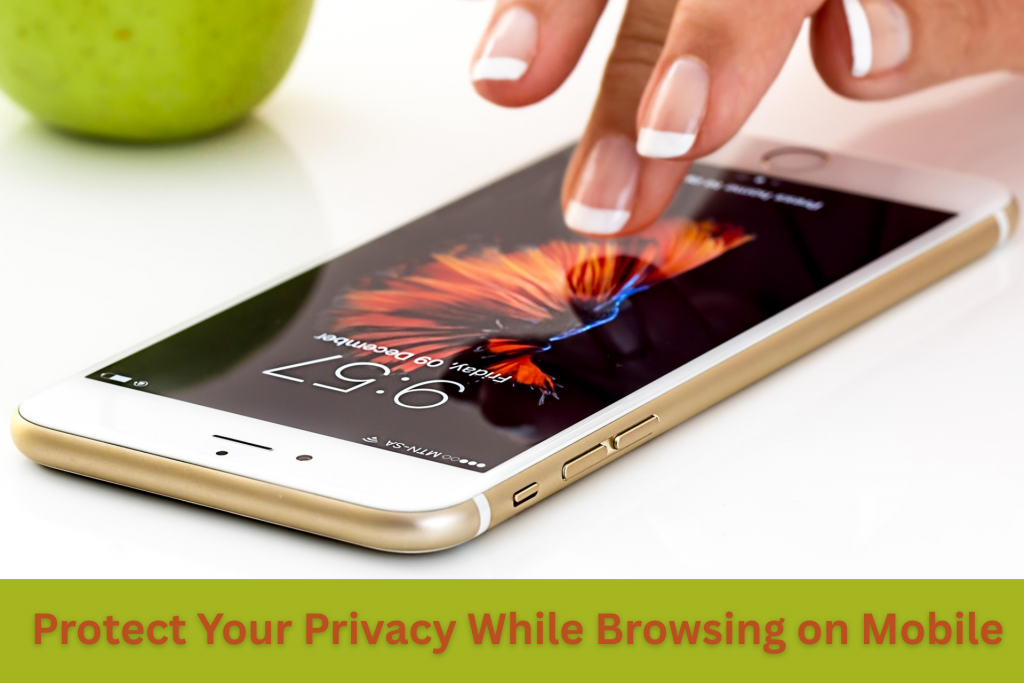 Technology Consultant Shares Ways to Protect Your Privacy While Browsing on Mobile