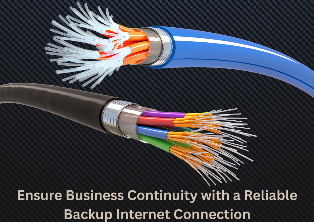 Ensure Business Continuity with a Reliable Backup Internet Connection